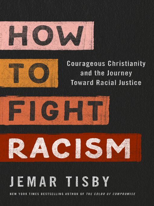 Title details for How to Fight Racism by Jemar Tisby - Available